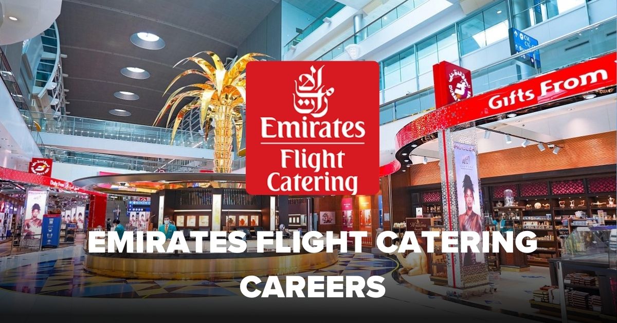 EMIRATES FLIGHT CATERING CAREERS