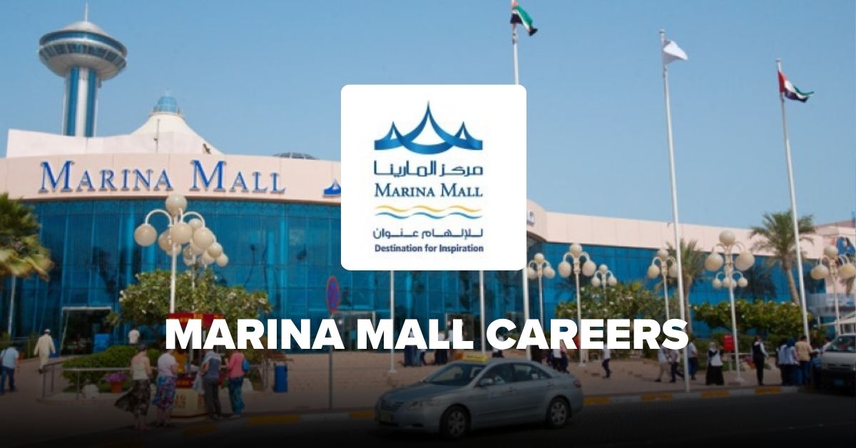 MARINA MALL CAREERS