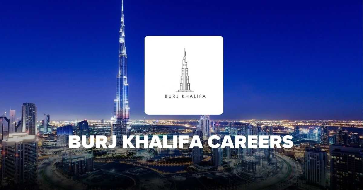 BURJ KHALIFA CAREERS